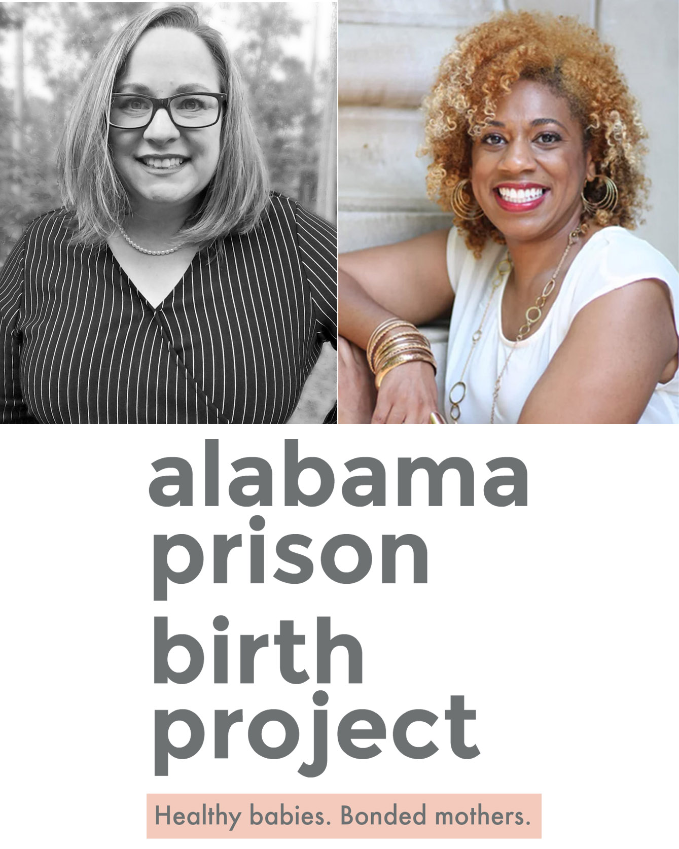 Ashley Lovell, Chauntel Norris and Alabama Prison Birth Project collage